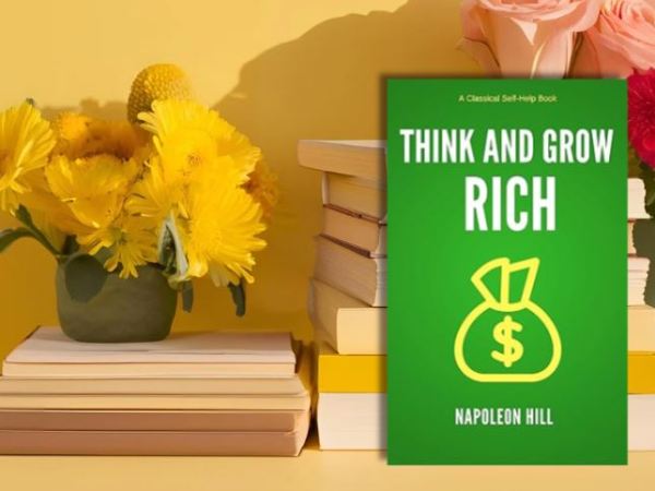 Think and Grow Rich by Napoleon Hill: A Classic with a Modern&nbsp;Twist?