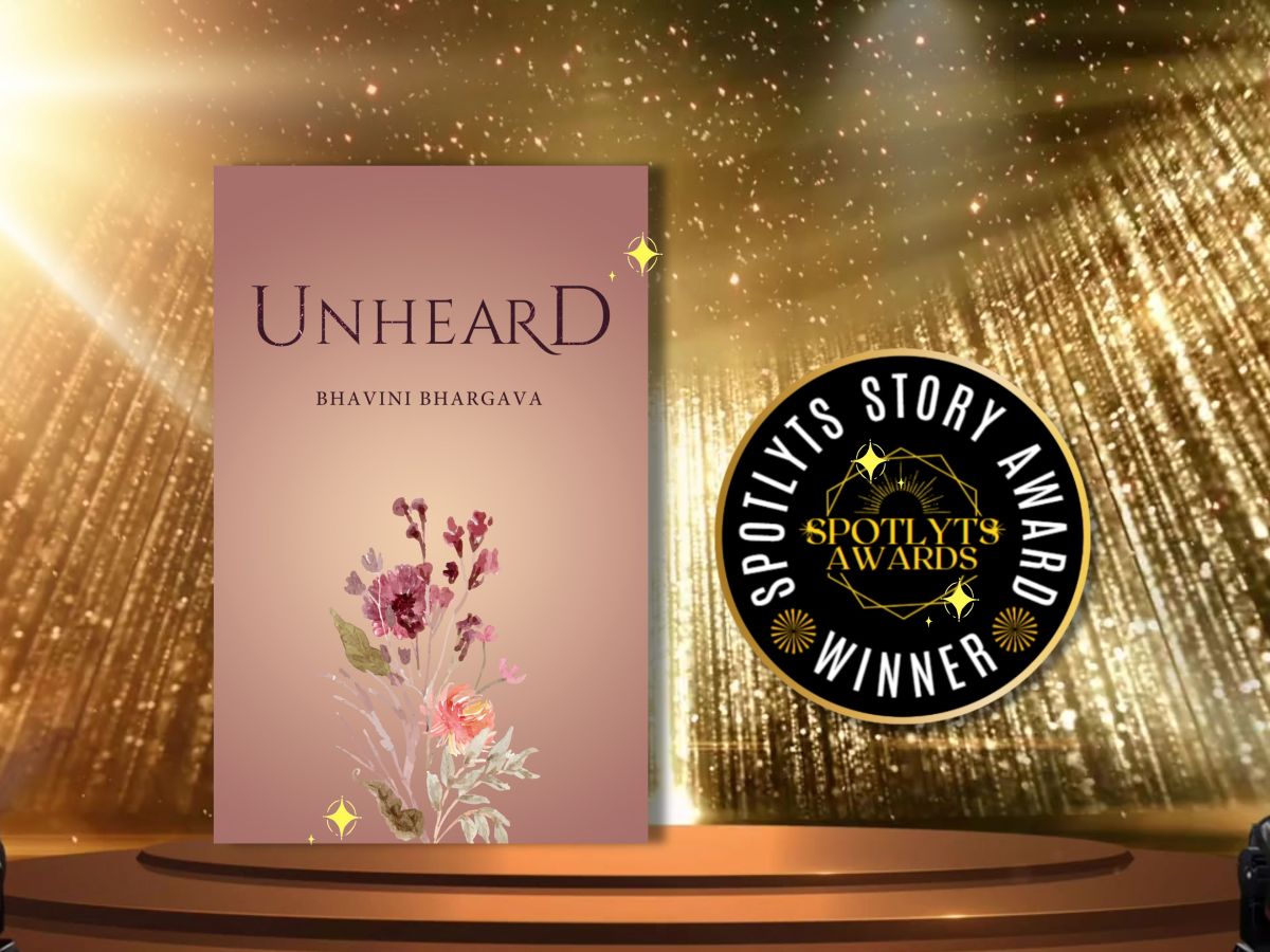 Spotlyts Story Awardee: “Unheard” by Bhavini&nbsp;Bhargava