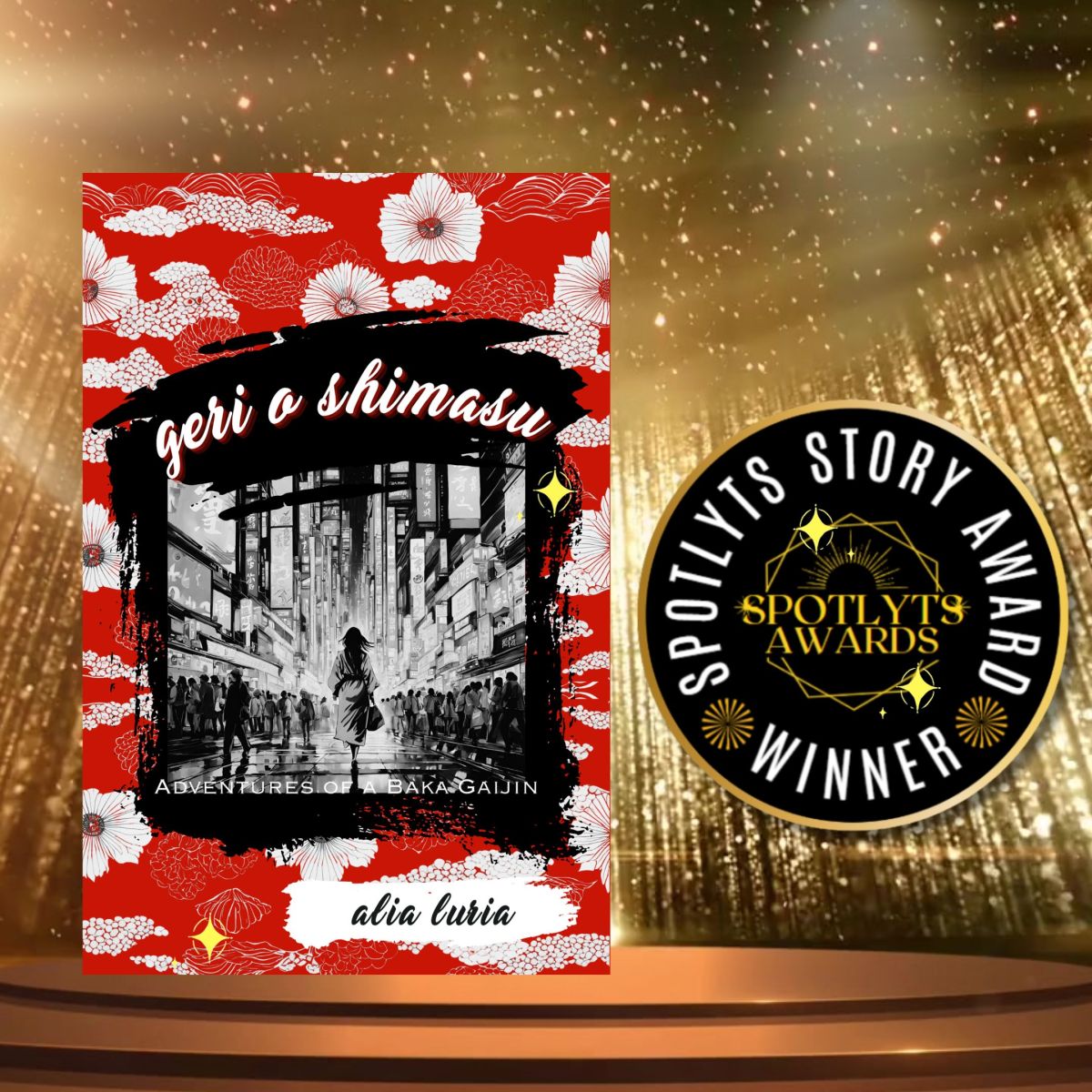 Spotlyts Story Awardee: “Geri o Shimasu: Adventures of a Baka Gaijin” by Alia&nbsp;Luria